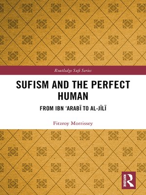 cover image of Sufism and the Perfect Human
